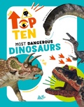 Cover: The Top Ten: Most Dangerous Dinosaurs - White Star