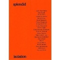 Cover: Splendid Isolation - Vereniging voor het Museum van Hedendaagse Kunst