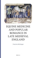 Cover: Equine Medicine and Popular Romance in Late Medieval England - Brill