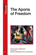 Cover: The Aporia of Freedom - Brill
