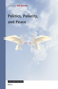 Cover: Politics, Polarity, and Peace - Brill