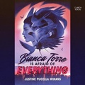 Cover: Bianca Torre Is Afraid of Everything - HarperCollins