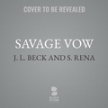 Cover: Savage Vow - Blackstone Publishing