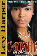 Cover: Caught in the Act (The Montgomerys, #1) - Ebonique Publishing