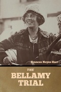 Cover: The Bellamy Trial - Bibliotech Press