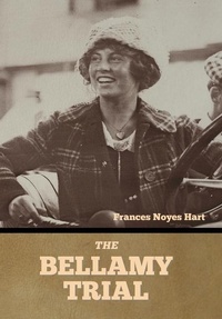Enlarge image Cover: The Bellamy Trial - Bibliotech Press