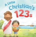 Cover: A Little Christian's 123s - Seedlings Books