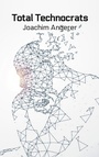 Cover: Total Technocrats - Relativ Fiktiv