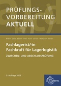 Cover: Pr&uuml;fungsvorbereitung aktuell - Fachlagerist/-in Fachkraft f&uuml;r Lagerlogistik - Europa-Lehrmittel