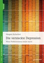 Cover: Die versteckte Depression - Junfermann