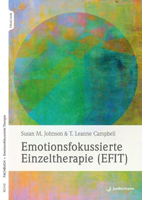 Abbildung von: Emotionsfokussierte Einzeltherapie (EFIT) - Junfermann