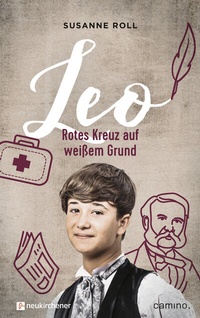 Abbildung von: Leo - Rotes Kreuz auf weißem Grund - Neukirchener Verlag