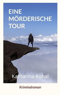 Abbildung von: Eine mörderische Tour - BoD - Books on Demand