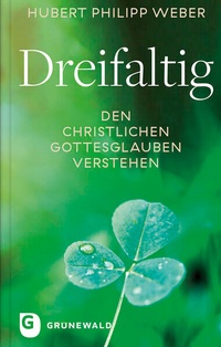 Abbildung von: Dreifaltig - Matthias-Grünewald
