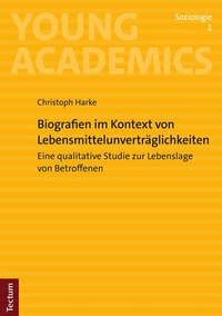 Abbildung von: Biografien im Kontext von Lebensmittelunverträglichkeiten - Tectum Wissenschaftsverlag