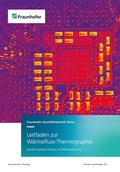 Cover: Leitfaden zur W&auml;rmefluss-Thermographie - Fraunhofer Verlag