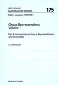 Cover: Group Representations Volume 1 Part B - Elsevier