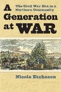 Cover: A Generation at War - University Press of Kansas