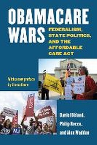 Abbildung von: Obamacare Wars - University Press of Kansas