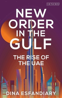 Bild: New Order in the Gulf - I.B. Tauris