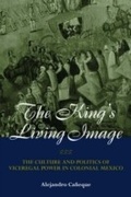 Cover: The King's Living Image - Routledge