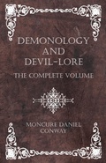 Cover: Demonology and Devil-Lore - The Complete Volume - Read Books Ltd.