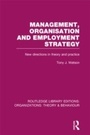 Cover: Management Organization and Employment Strategy (RLE: Organizations) - Routledge