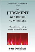Cover: The Judgment God Desires to Withhold - Rushwave