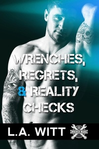Enlarge image Cover: Wrenches, Regrets, & Reality Checks (Wrench Wars, #3) - GallagherWitt