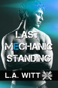 Cover: Last Mechanic Standing (Wrench Wars, #1) - GallagherWitt