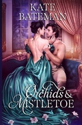 Cover: Orchids and Mistletoe - K C Bateman Author