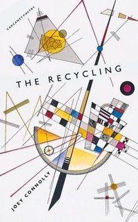 Enlarge image Cover: The Recycling - Carcanet Poetry