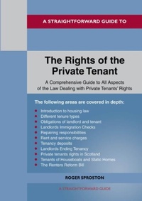 Enlarge image Cover: A Straightforward Guide to the Rights of the Private Tenant - Straightforward Publishing