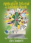 Cover: The Applications Tutorial and Listings Book for RISC OS computers - Independent Publishing Network