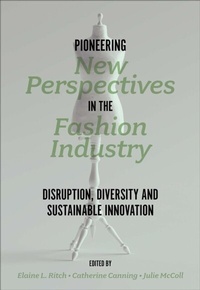 Abbildung von: Pioneering New Perspectives in the Fashion Industry - Emerald Publishing Limited