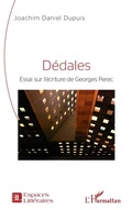 Cover: D&eacute;dales - Espaces Litt&eacute;raires