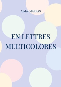 Abbildung von: En lettres multicolores - BoD - Books on Demand