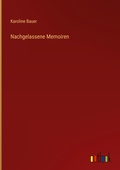Cover: Nachgelassene Memoiren - Outlook Verlag