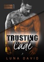 Cover: Trusting Cade - dead soft verlag