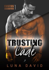 Enlarge image Cover: Trusting Cade - Dead Soft Verlag