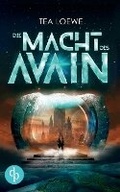 Cover: Die Macht des Avain - GRIN Verlag