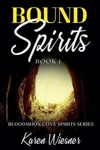 Enlarge image Cover: Bound Spirits - Writers Exchange E-Publishing