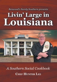 Abbildung von: Livin' Large in Louisiana - Fulton Books, Inc.