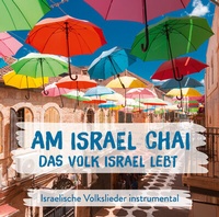 Abbildung von: Am Israel Chai - Das Volk Israel lebt - Gerth Medien