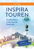 Cover: InspiraTouren: Ein Reisef&uuml;hrer in das Land der Kreativit&auml;t zur Entwicklung neuer Ideen - tredition