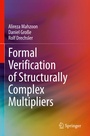 Cover: Formal Verification of Structurally Complex Multipliers - Springer