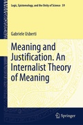 Cover: Meaning and Justification. An Internalist Theory of Meaning - Springer