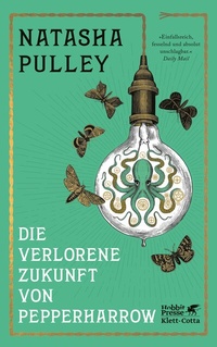 Abbildung von: Die verlorene Zukunft von Pepperharrow - Klett-Cotta