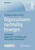Cover: Organisationen nachhaltig bewegen - Springer VS