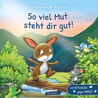 Abbildung von: So viel Mut steht dir gut! - Loewe